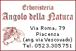 ERBORISTERIA ANGOLO DELLA NATURA - VIA ROMA 79 - PIACENZA