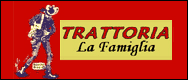 TRATTORIA LA FAMIGLIA - TUNA DI GAZZOLA - PC
