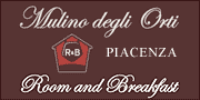 MULINO DEGLI ORTI - BED & BREAKFAST - PIACENZA - PC